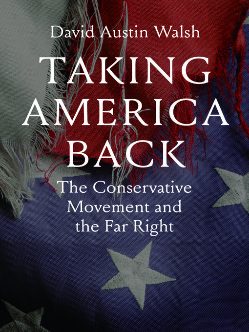 Title details for Taking America Back by David Austin Walsh - Wait list